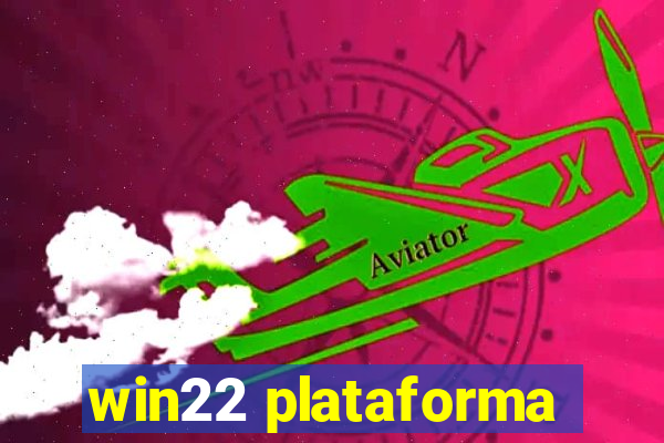 win22 plataforma